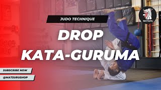 How to Execute the Drop Kata-Guruma: Step-by-Step Guide