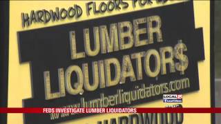 Feds Investigate Lumber Liquidators