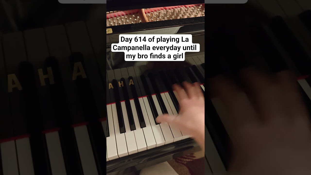 Day 614 of playing La Campanella 