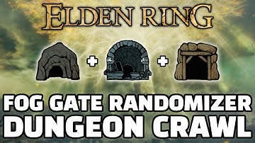 Elden Ring MAX SETTINGS DUNGEON CRAWL Fog Gate Randomizer [1/2]