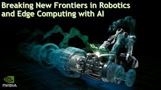 Breaking New Frontiers in Robotics and Edge Computing with AI screenshot 3