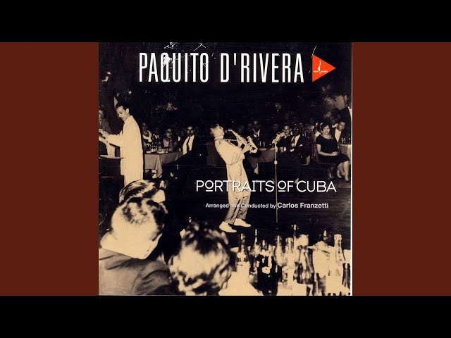 Paquito D'rivera - The Peanut Vendor