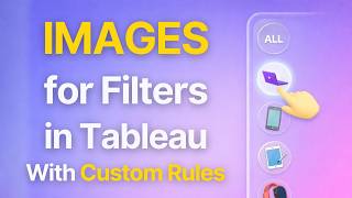 Use Images to Filter in Tableau with Your Own Custom Rules