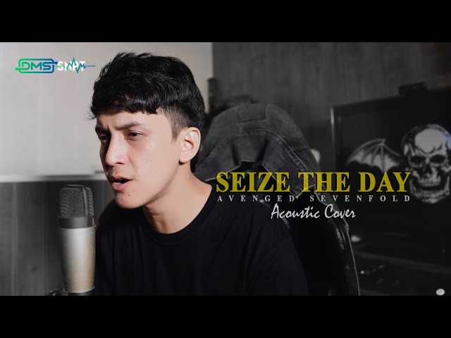 Avenged Sevenfold - Seize The Day (Acoustic Cover) class=