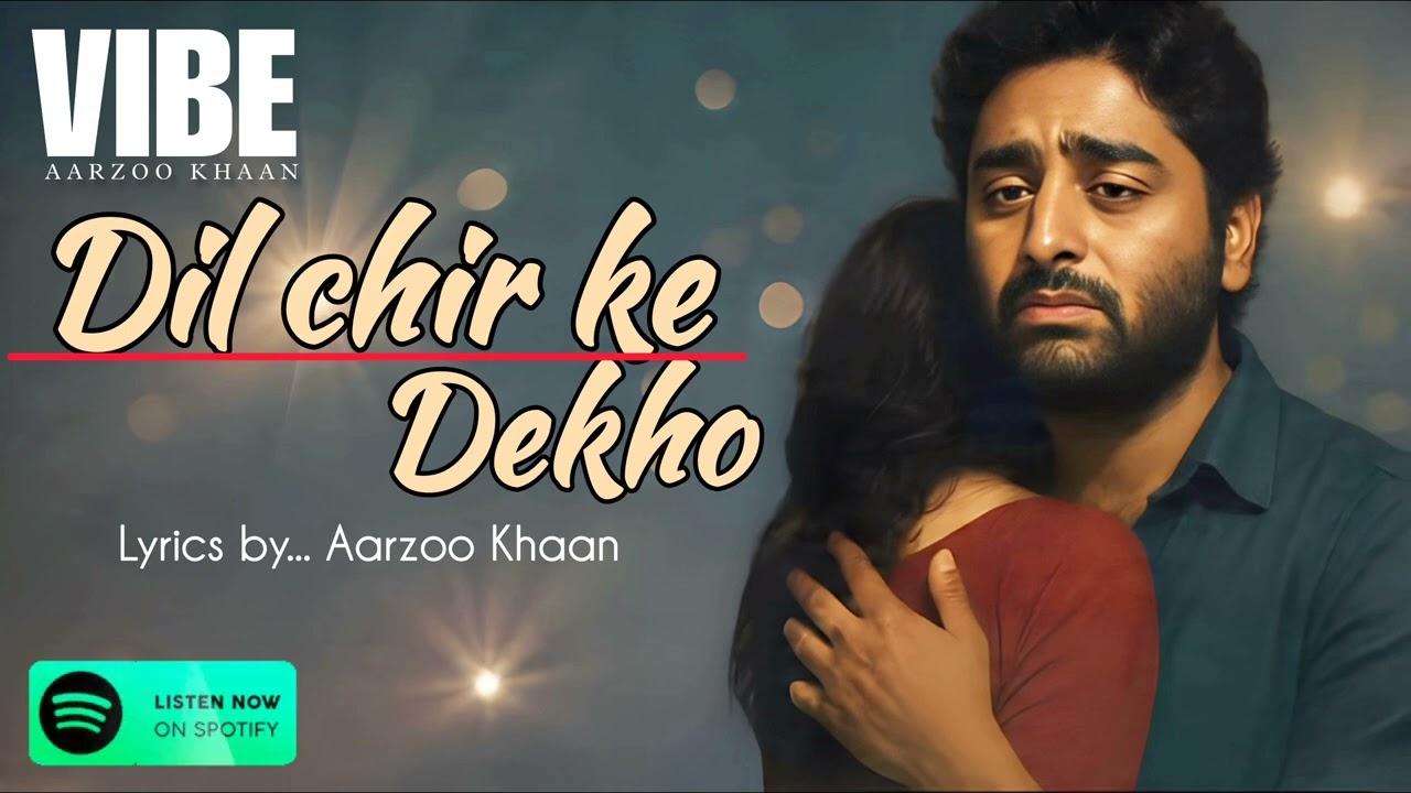 Dil Chir Ke Dekho | Heart Touching Sad Song | Official Music Video 2026