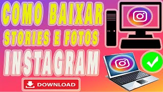 How to Download Instagram Stories, Photos, and Videos on Your Computer (PC)/Laptop - 2023