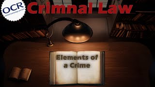 Revision Criminal Law Elements of a Crime ocr alevel law