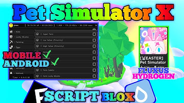 PET SIMULATOR X Script Mobile EASTER UPDATE | AUTO EASTER COIN | AUTO HATCH EASTER EGG