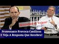 Protestante Provoca Católicos,Vejam a Resposta Que Recebeu.