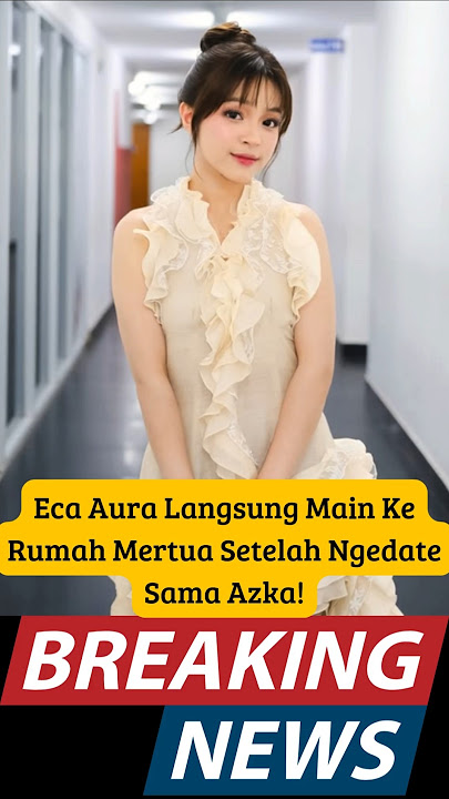 Eca Aura udah Jadian sama Azka Corbuzier? #shorts #ecaaura #azkacorbuzier