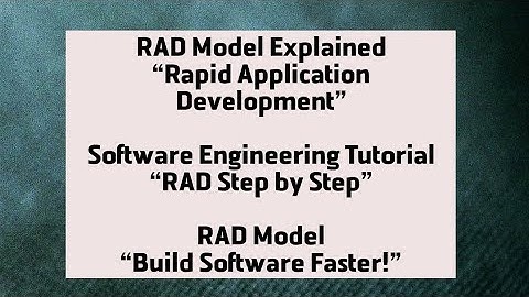 RAD Model in Software Engineering | Rapid Application Development Explained