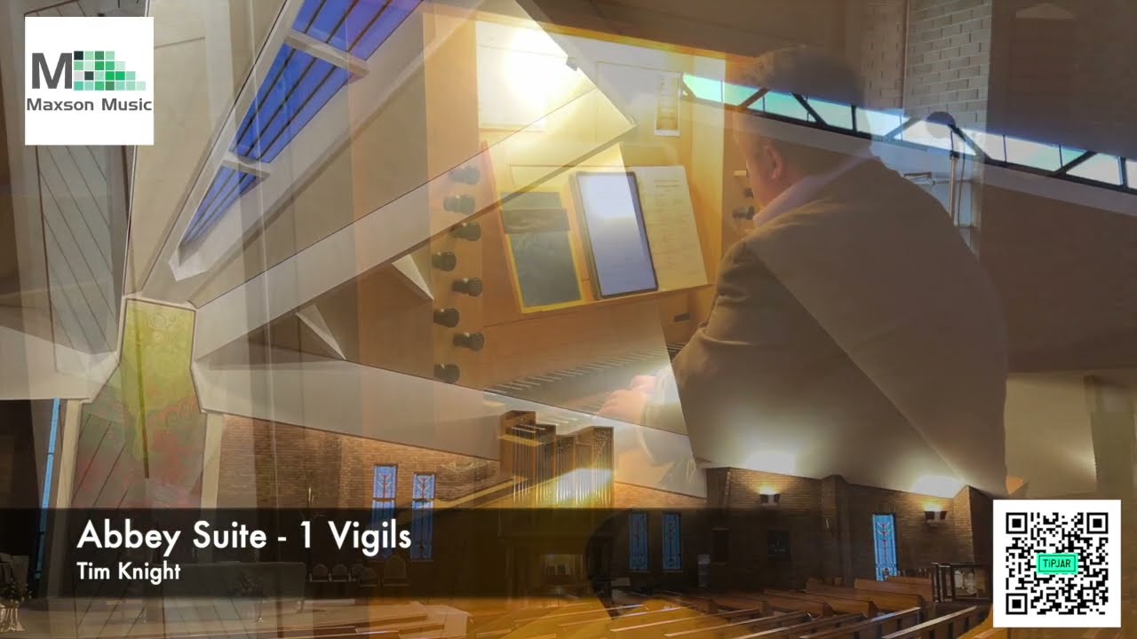 Vigils, from Abbey Suite - Tim Knight