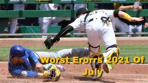 MLB | Worst Errors 2021 Of July
