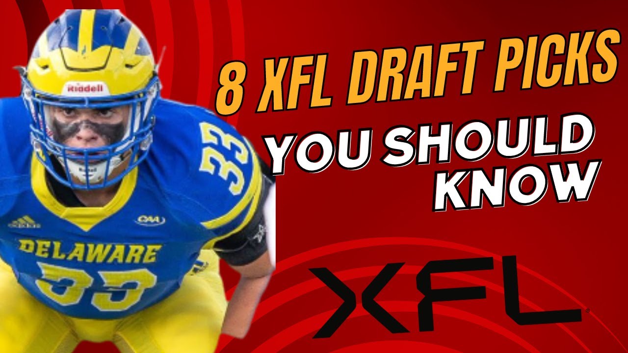 8 XFL 2023 Rookie Draft Picks You Should Know xfl xfl2023 YouTube