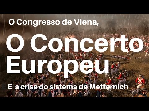 Vídeo: Quais eram os 3 pontos principais do plano de Metternich para a Europa?