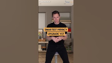 Smartest Privacy Upgrade Yet