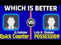 Which is better Possession or Quick Counter -  eFootball 2024😱🔥