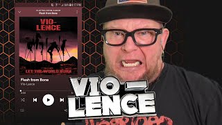 VIO-LENCE - Flesh From Bone (First Listen)