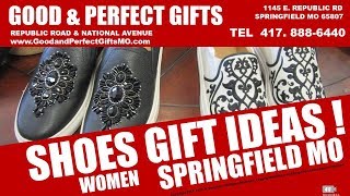 GOOD & PERFECT GIFTS Springfield MO – Brighton Shoes, Sandals, Boots, Sibicca Shoes a