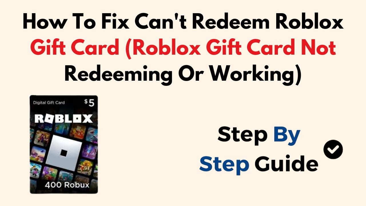 How To Fix Can T Redeem Roblox Gift Card Roblox Gift Card Not 