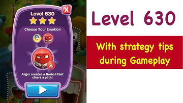 Inside Out Thought Bubbles - Level 630 - Tips and Strategy Gameplay Walkthrough Youtube No Boosters