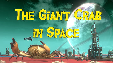The Giant Crab in Space - Announcement Trailer