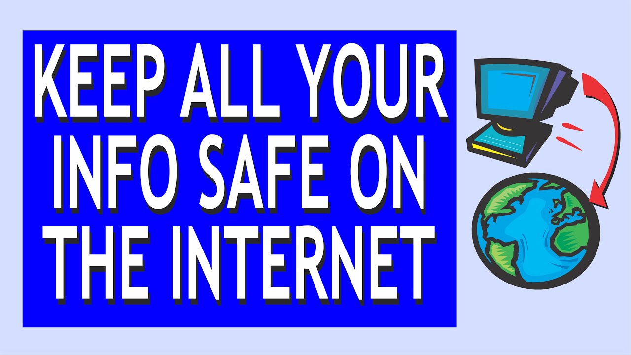 How to keep all your information safe on the YouTube