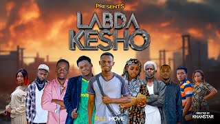 LABDA KESHO FULL MOVIE