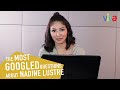 Nadine Lustre Answers The Most Googled Questions About Her