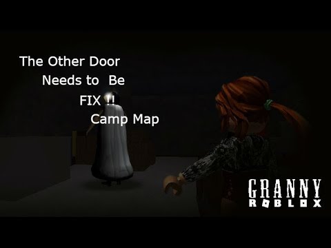 Granny Roblox Camp Map Cracked Exit Needs To Fix Youtube - were is the wood plank in roblox granny camp