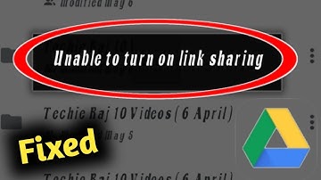 Fix Google Drive Unable to Turn On Link Sharing Problem Solved