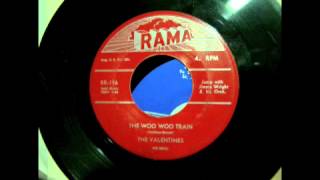 The Valentines - The Woo Woo Train 45 rpm! chords