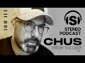 Chus  from the deep  stereo productions podcast 541