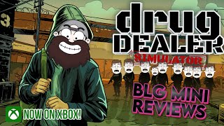 The OG Dealer Sim Comes to XBOX! Drug Dealer Simulator - BLG Mini Reviews
