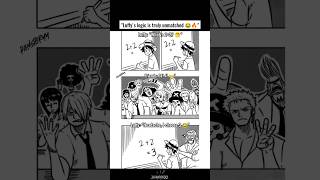 Luffys Logic Is Truly Unmatched