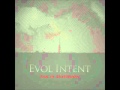 Evol intent  era of diversion