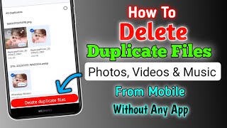 How To Delete Duplicate Files (Photos, Videos & Music) In Any Mobile Device | Mobile Tricks 2023 screenshot 1