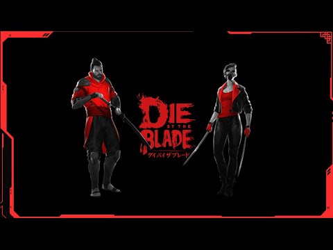 Die by the Blade: Kickstarter main video