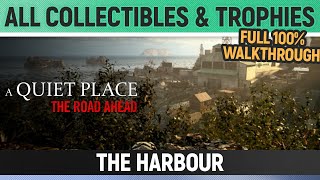A Quiet Place: The Road Ahead - The Harbour - All Collectibles & Trophies π Full Walkthrough