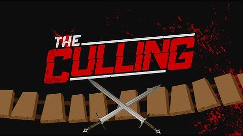 The Culling - Battle on the bridge!