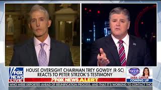 Chairman Gowdy on Hannity