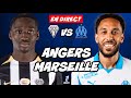 🔴 DIRECT / LIVE : ANGERS - MARSEILLE // LIGUE 1 // TonyoTV (SCO VS OM)