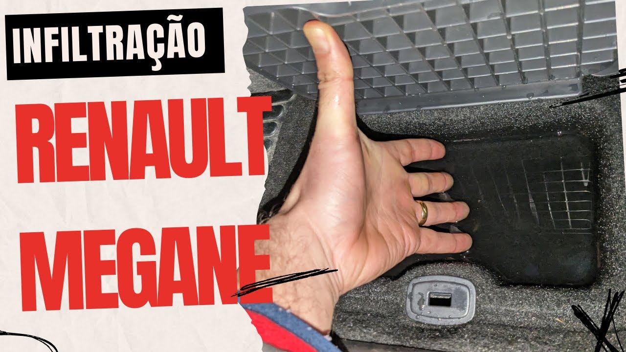 Renault megane infiltração água