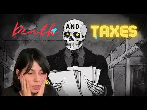КАЖИСЬ НЕ ТОГО КОКНУЛА | Death and Taxes #1