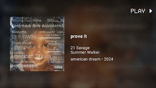 21 Savage, Summer Walker - prove it (639Hz)