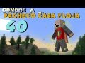 Pacheco cara Floja 40 | COMO SER UN SUPERHÉROE en Minecraft