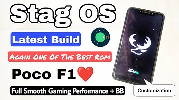 Stag OS. Install Stag OS On Poco F1. One Of The Best Android 11 Custom Rom For Poco F1