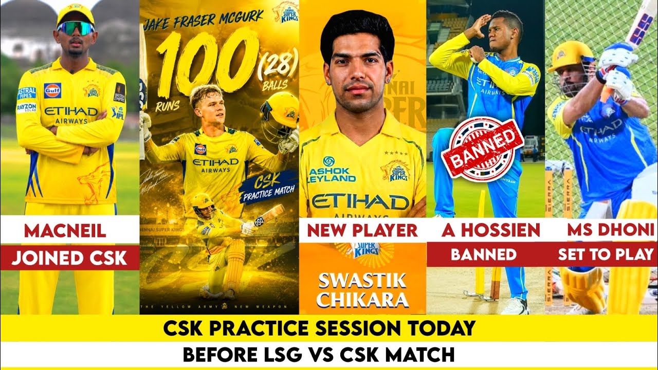 Csk Task CSK Practice Today | CSK Practice For LSG vs CSK | CSK New Replacements ...