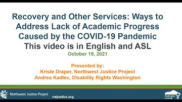 Special Education and the Pandemic Series: Video 1- General Info and Recovery Services (English/ASL)
