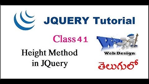 Height method in JQuery Telugu | VLR Training Class 41